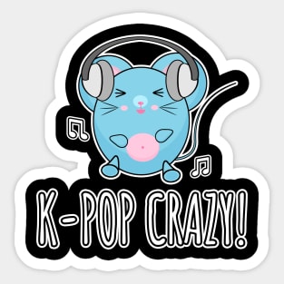 K-Pop Crazy Sticker